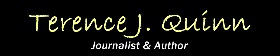 terence j. quinn journalist and author